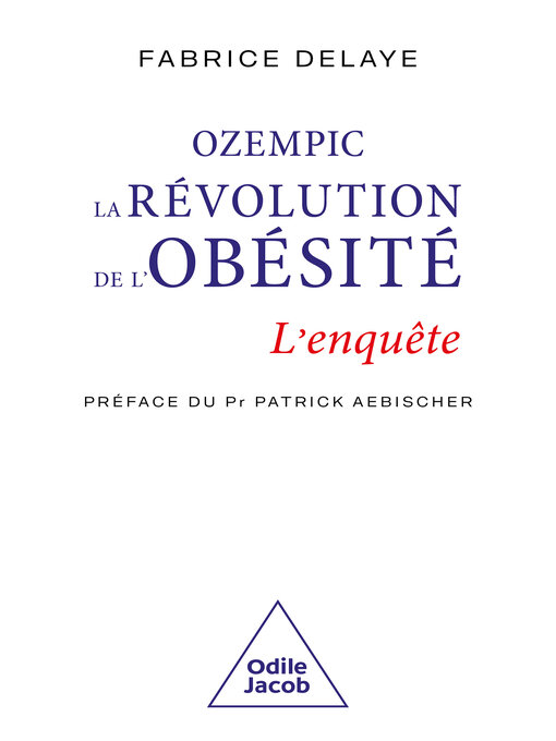 Title details for Ozempic, la révolution de l'obésité by Fabrice Delaye - Wait list
